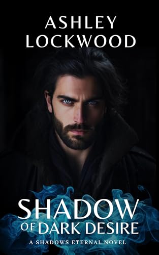 Shadow of Dark Desire
