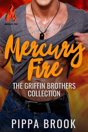 Mercury Fire: The Griffin Brothers Collection