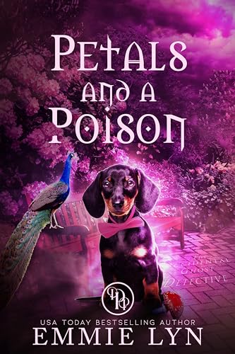 Petals and a Poison: A Cozy Mystery Ghost
