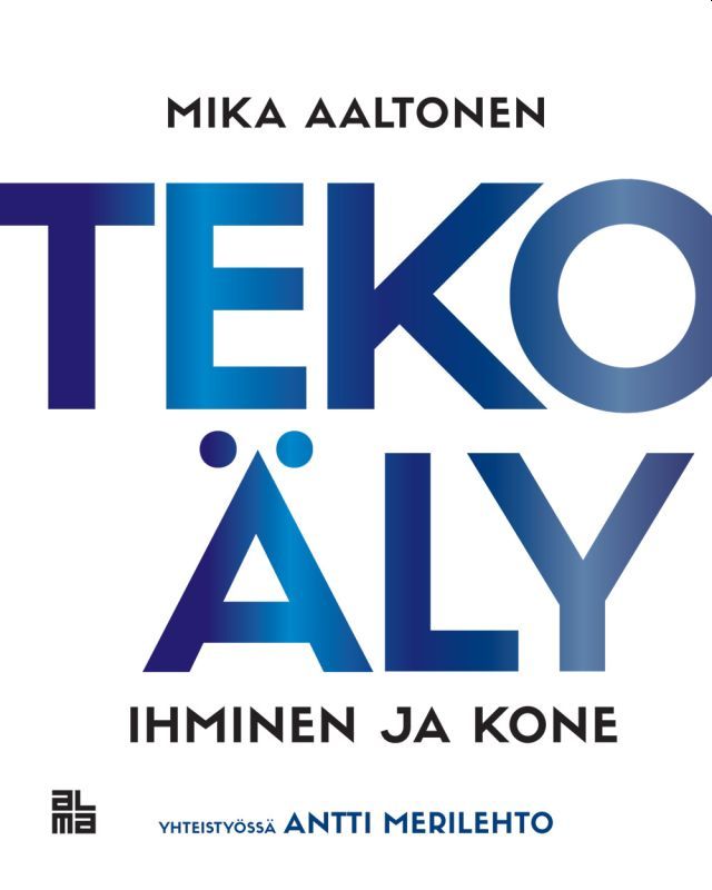 Tekoäly, ihminen ja kone