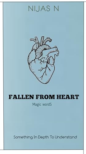 Fallen From Heart: magic words by NIJAS N | Goodreads