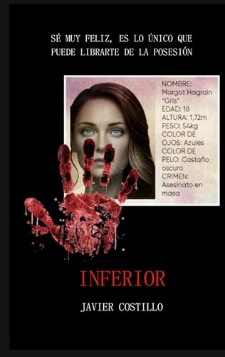 Inferior: Sé muy feliz, es lo único que puede librarte de la posesión