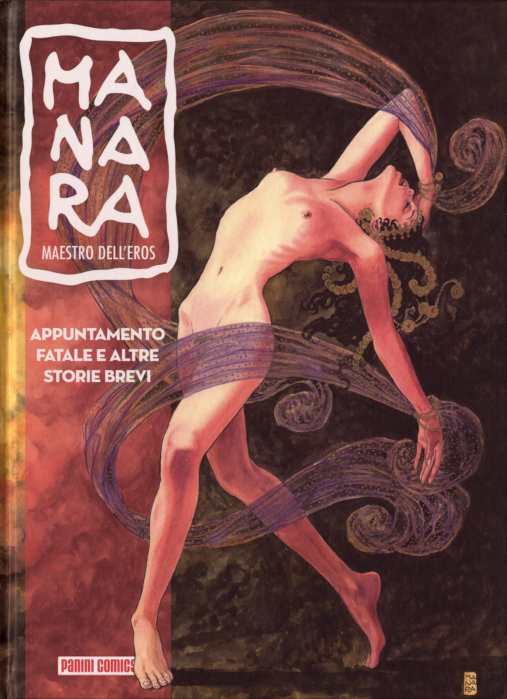 Appuntamento fatale e altre storie brevi - Manara maestro dell'eros, 17 book cover