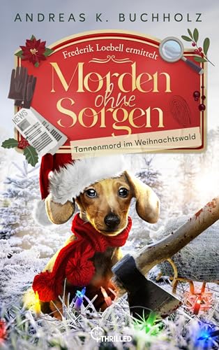 Tannenmord im Weihnachtswald