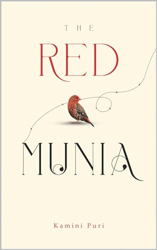 The Red Munia | A Fictional Story : Love in the Midst of Life's Challenges