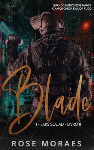 Blade: Themis Squad Livro 2