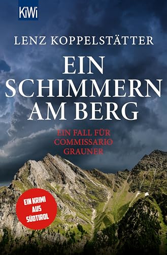 Ein Schimmern am Berg