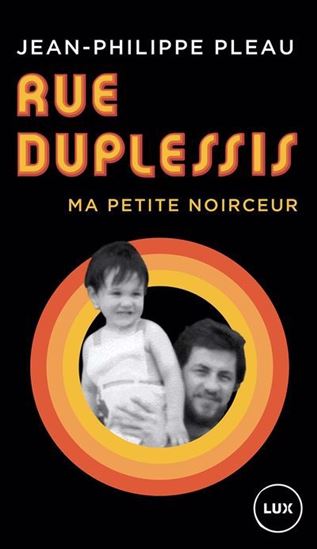 Rue Duplessis: Ma petite noirceur