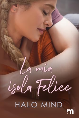La mia isola felice (Sunshine Series Vol. 1)