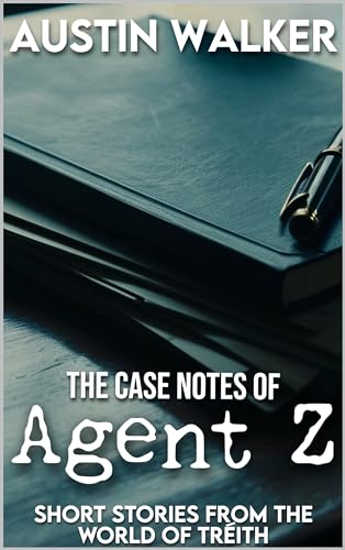 The Case Notes of Agent Z book cover