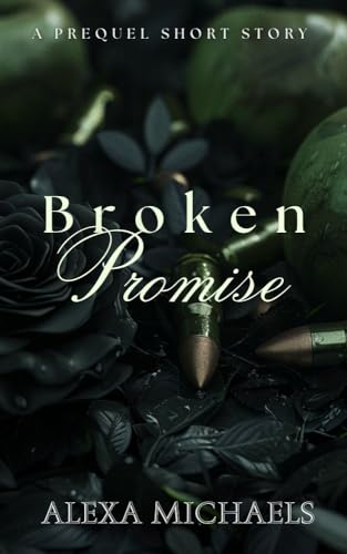 Broken Promise: A Darker Romance Prequel Short Story