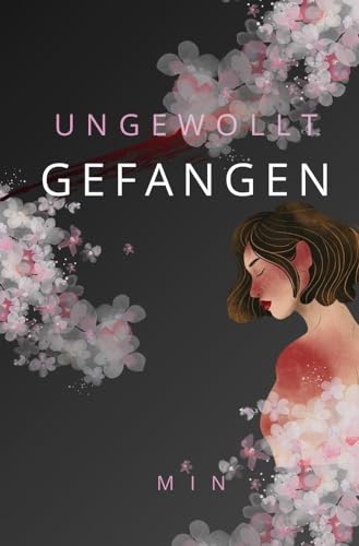 Ungewollt Gefangen