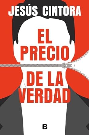 El precio de la verdad