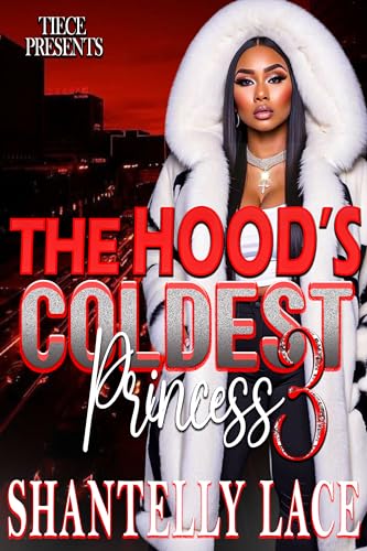 The Hood's Coldest Princess 3: The End