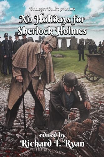 No Holidays for Sherlock Holmes