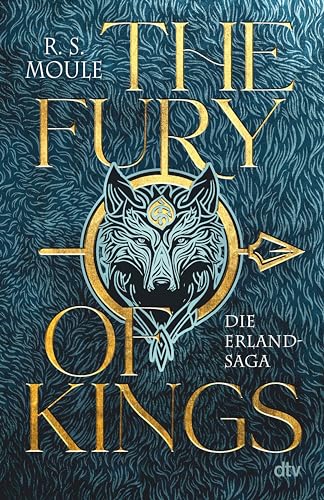 The Fury of Kings (Die Erland-Saga, #1)