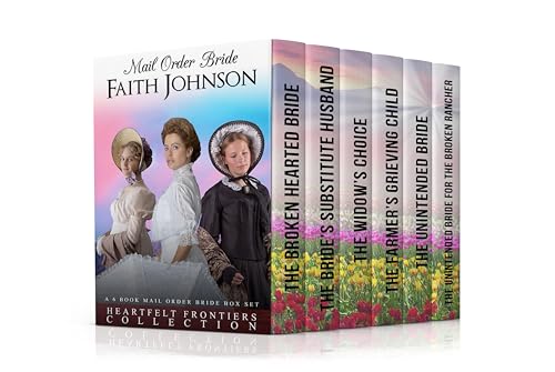Heartfelt Frontiers Collection: A 6 Book Mail Order Brides Box Set