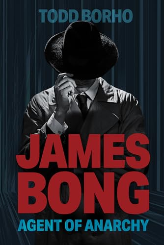 James Bong : Agent Of Anarchy