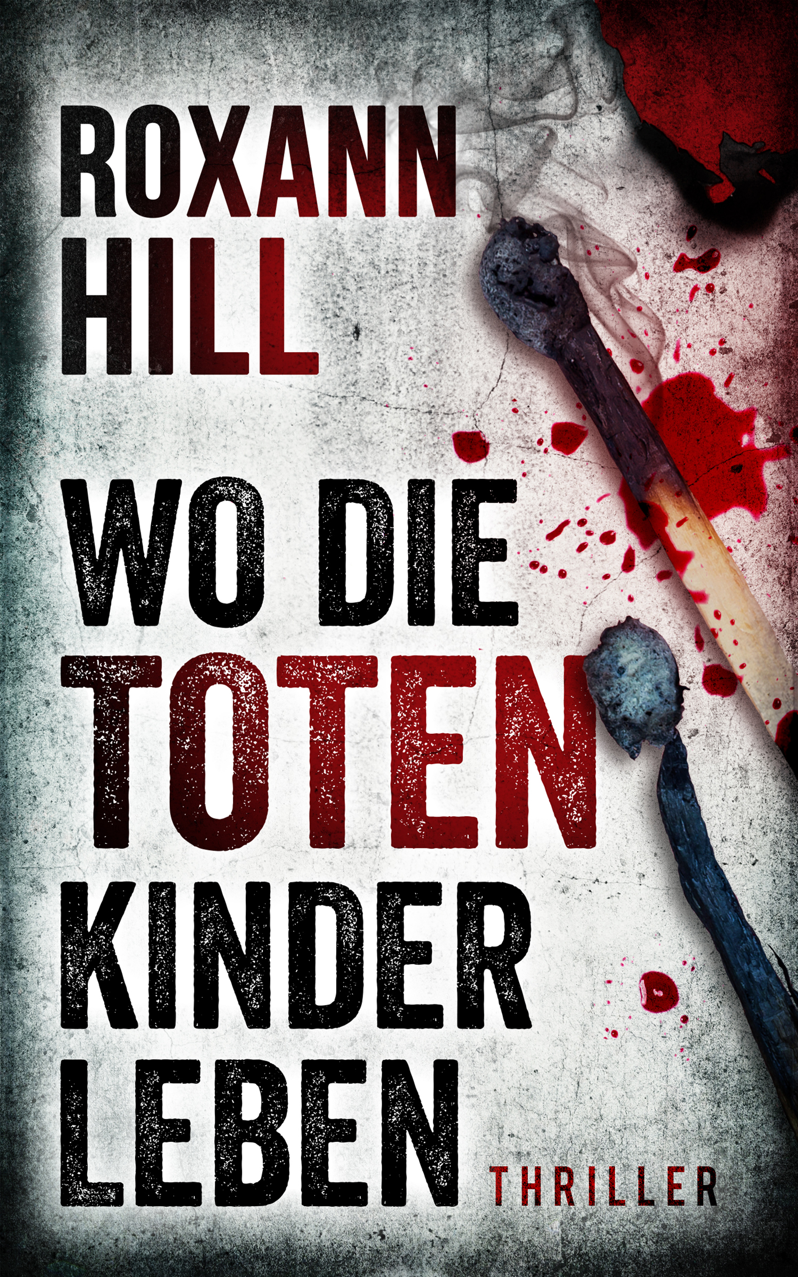 Wo die toten Kinder leben