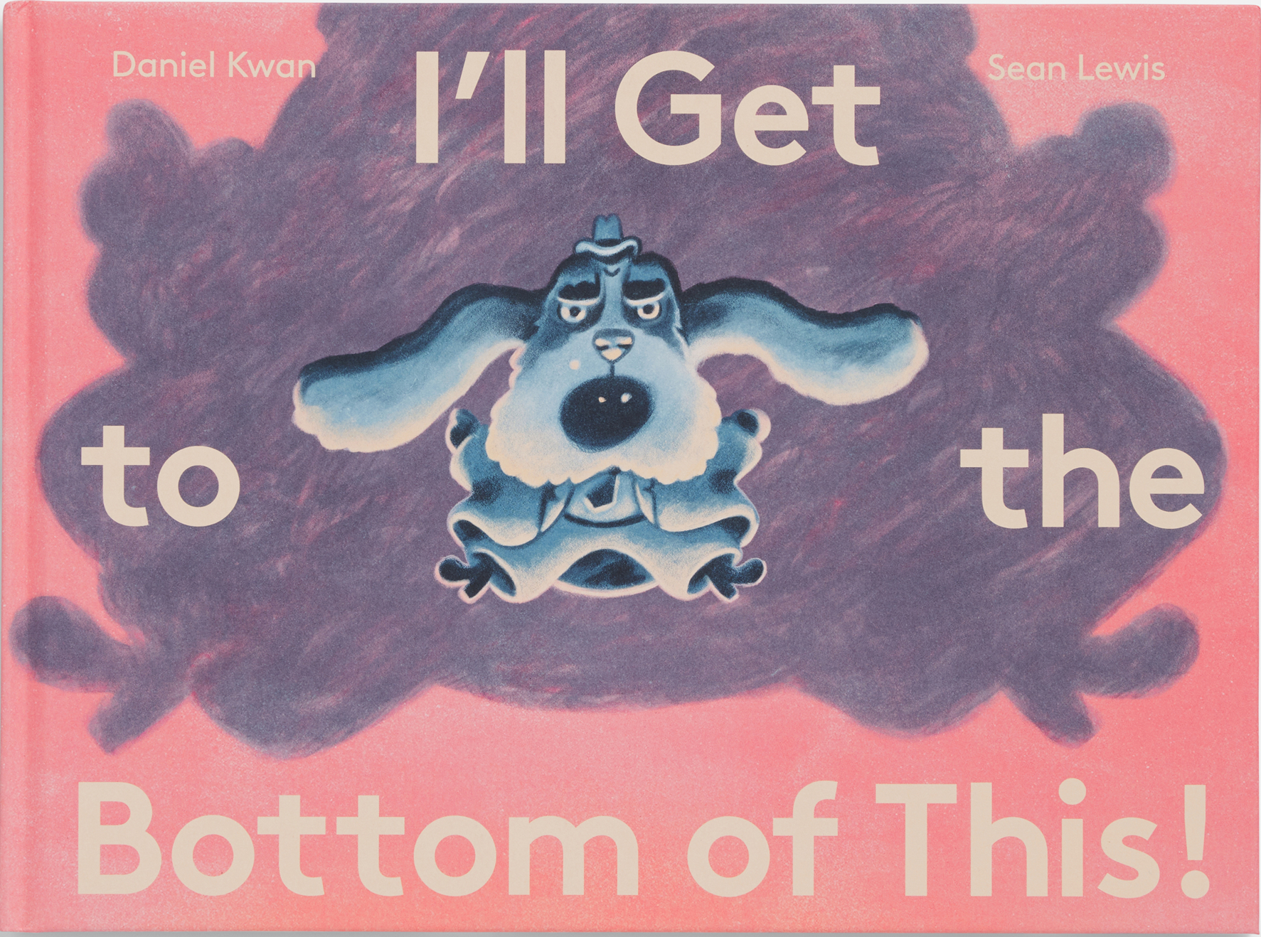 I'll Get to the Bottom of This! book cover