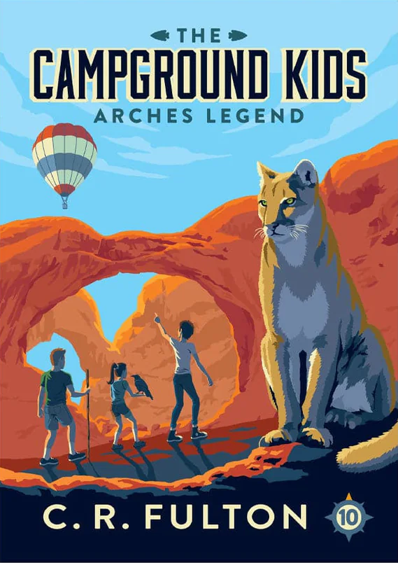 arches-legend-the-campground-kids-10-by-c-r-fulton-goodreads