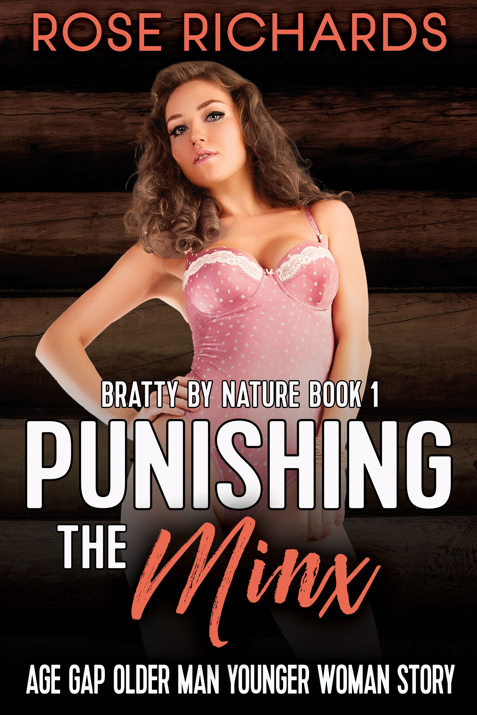 Punishing the Minx