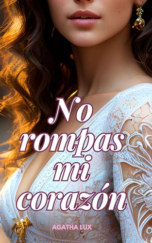 No rompas mi corazón (Los Hart)