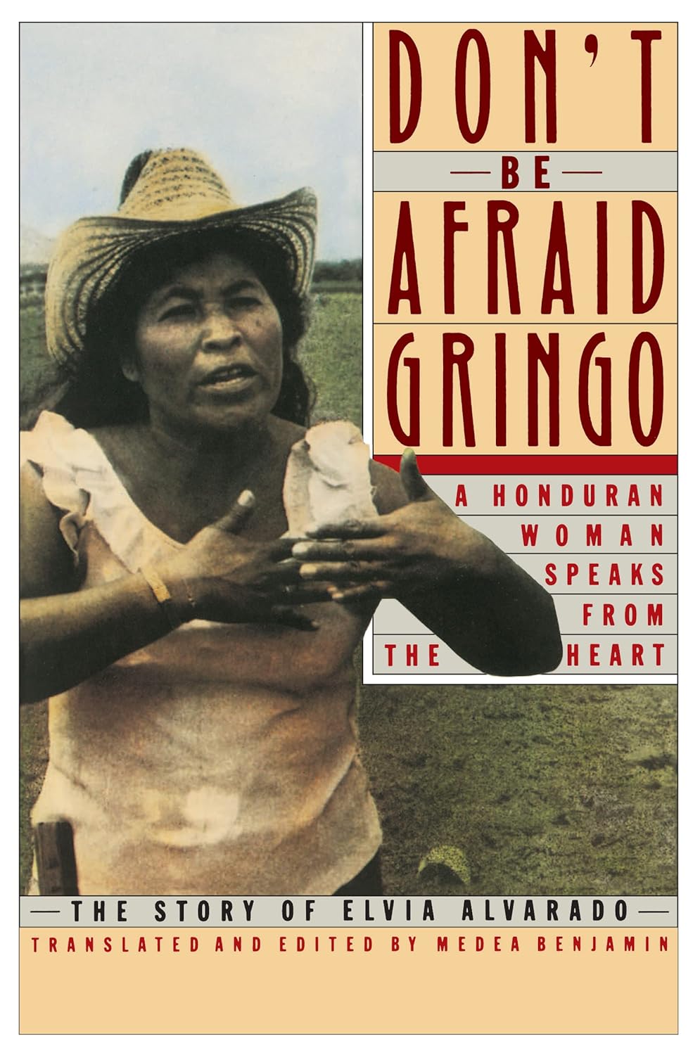 Don't Be Afraid, Gringo