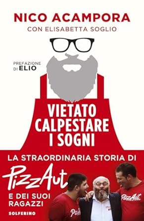 Vietato calpestare i sogni