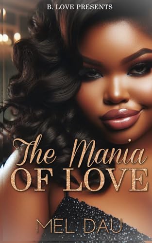 The Mania Of Love book cover