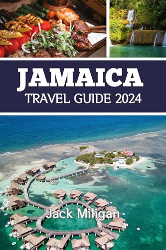 JAMAICA TRAVEL GUIDE UPDATED 2026 visual data 2