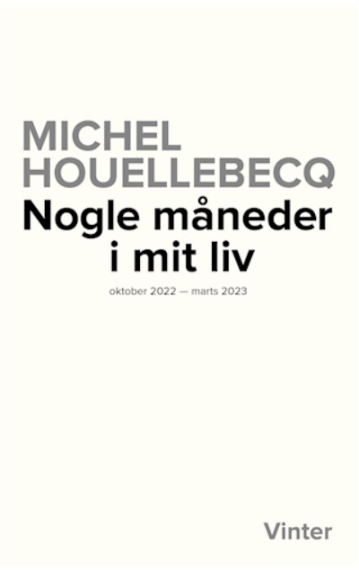 Nogle måneder i mit liv - oktober 2022 - marts 2023 book cover