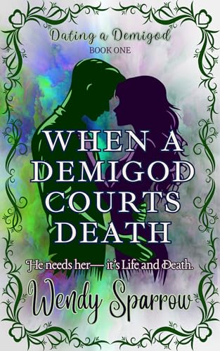 When a Demigod Courts Death book cover