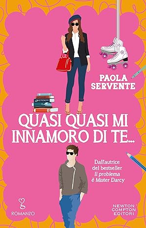 Quasi quasi mi innamoro di te…
