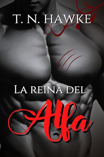 La reina del alfa: romance picante omegaverso autoconclusivo