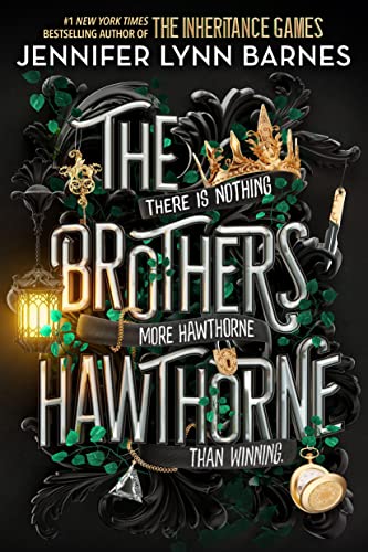 The Brothers Hawthorne (The Inheritance Games)