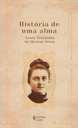 HISTÓRIA DE UMA ALMA