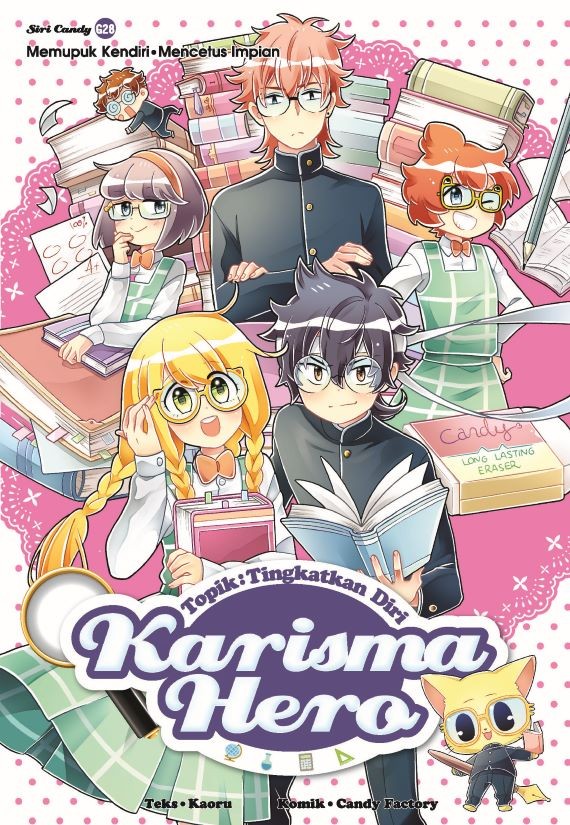 Siri Candy 28: Karisma Hero [Tingkatkan Diri]