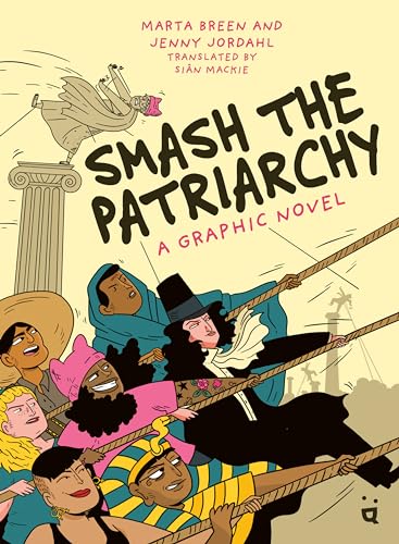 Smash the Patriarchy
