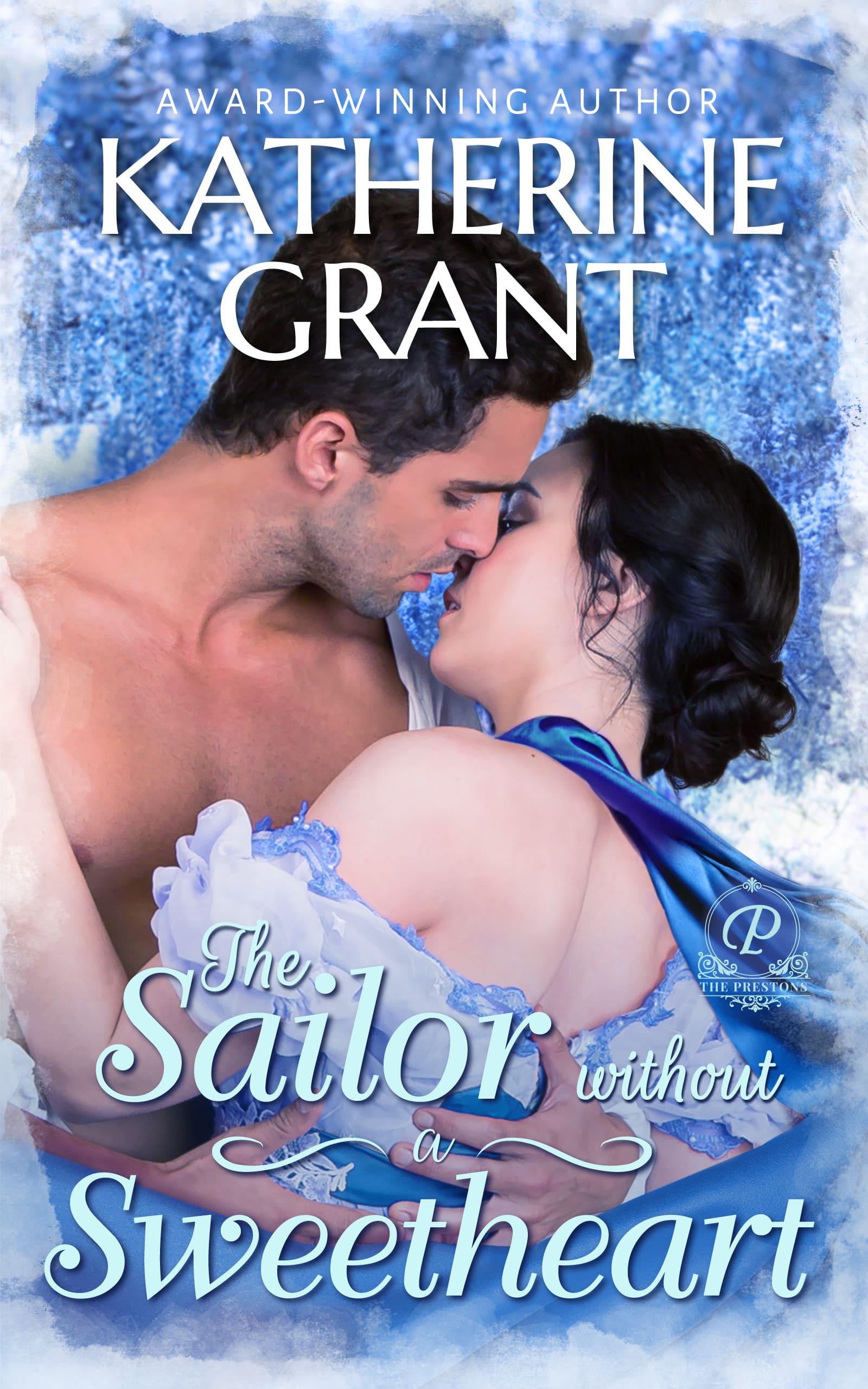 The Sailor Without a Sweetheart (The Prestons #4)