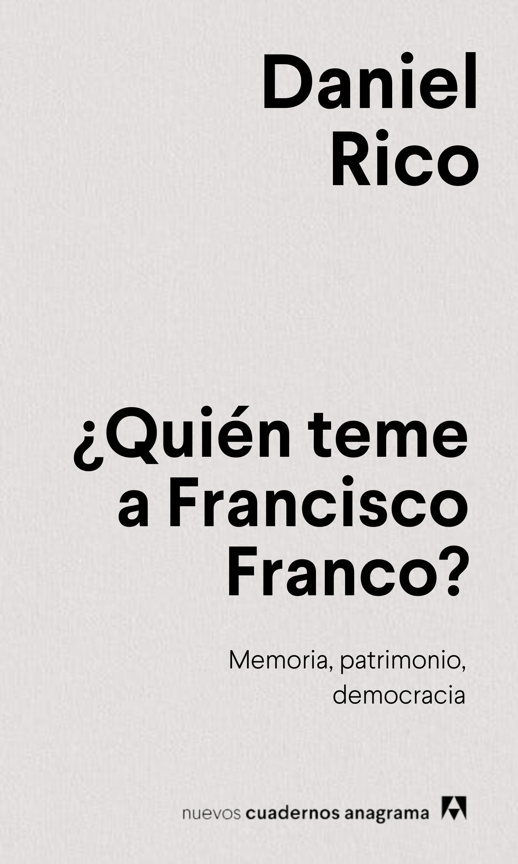 ¿Quién teme a Francisco Franco? Memoria, patrimonio, democracia