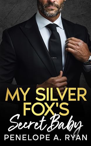 My Silver Fox's Secret Baby