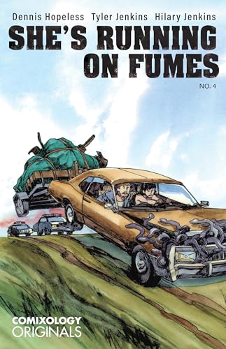 She's Running on Fumes (Comixology Originals) #4