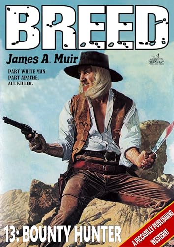 Breed 13: Bounty Hunter