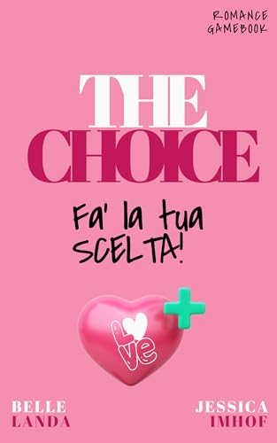 THE CHOICE: Gamebook Office Romance
