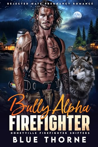 Bully Alpha Firefighter