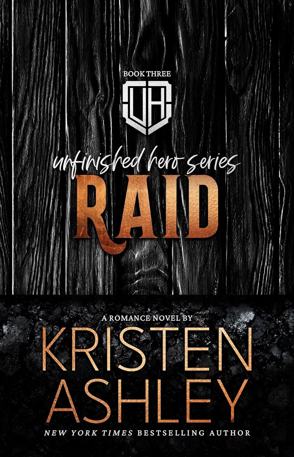 Raid (Unfinished Hero, #3)