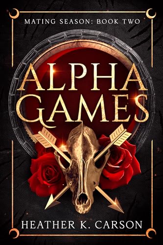 Alpha Games (Mating Season, #2)