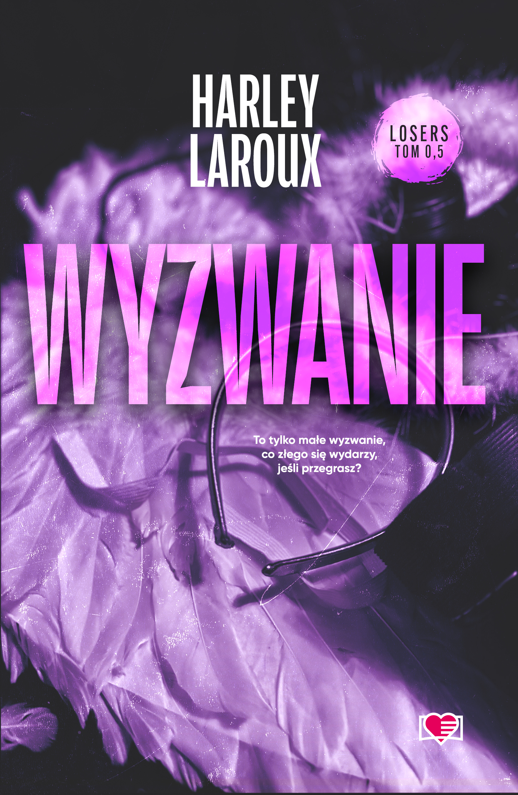 Wyzwanie (Losers, #0.5)