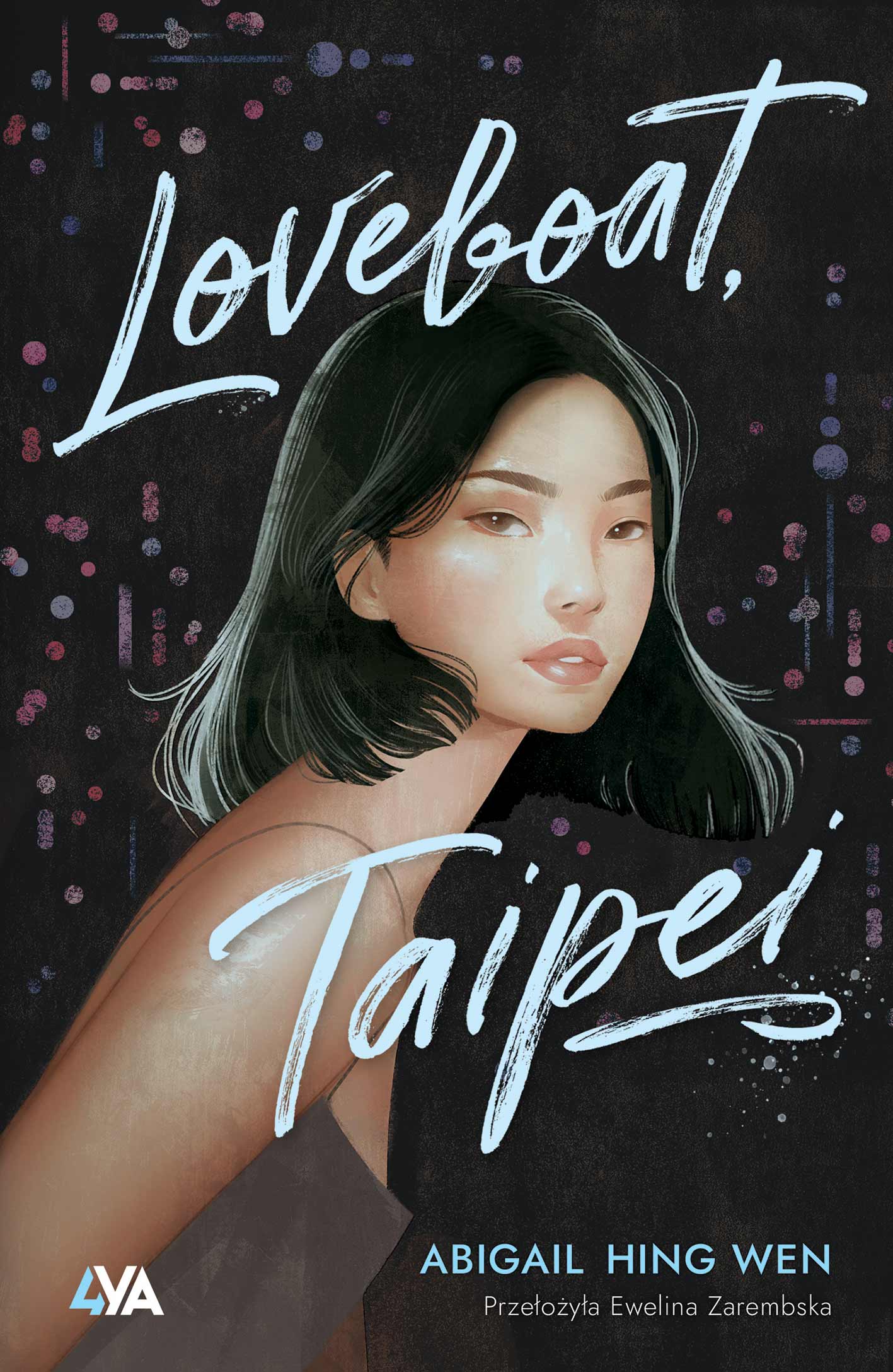 Loveboat, Taipei (Loveboat, Taipei, #1)